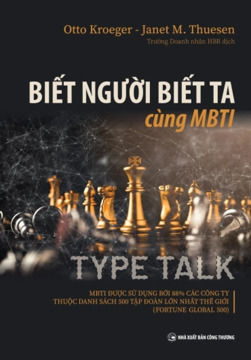 BIẾT NGƯỜI BIẾT TA CÙNG MBTI