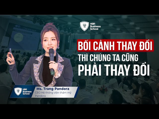 Cảm nhận của chị Trang Pandora sau khóa "XD Hệ thống Marketing & Bán hàng chuyên nghiệp - TS. Alok"