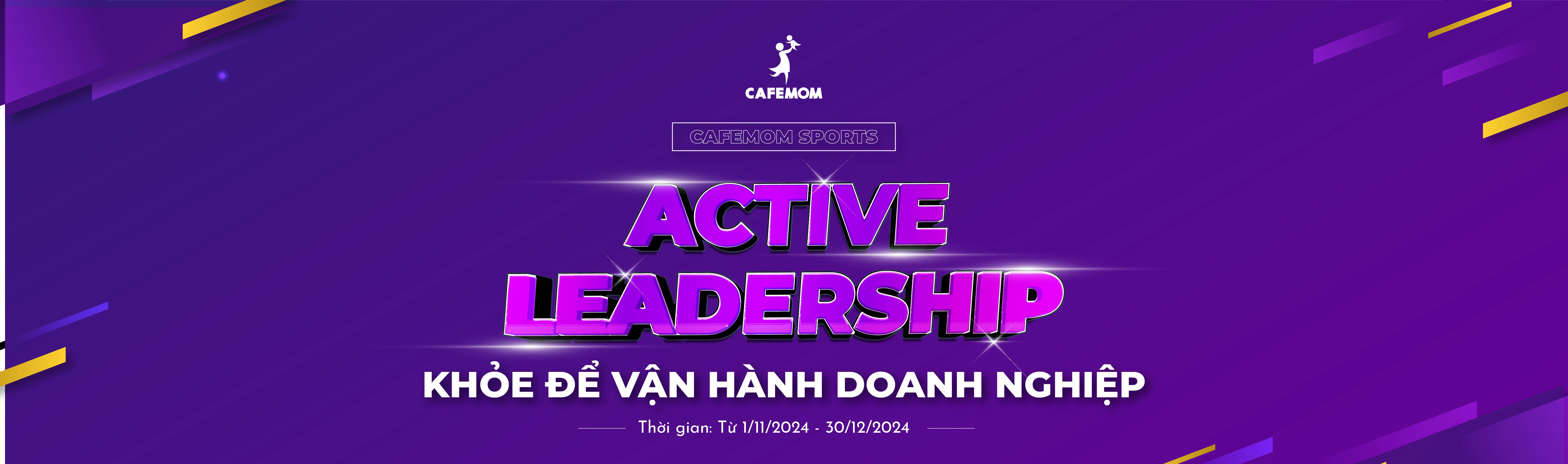 ACTIVE LEADERSHIP - KHỎE ĐỂ VẬN HÀNH DOANH NGHIỆP