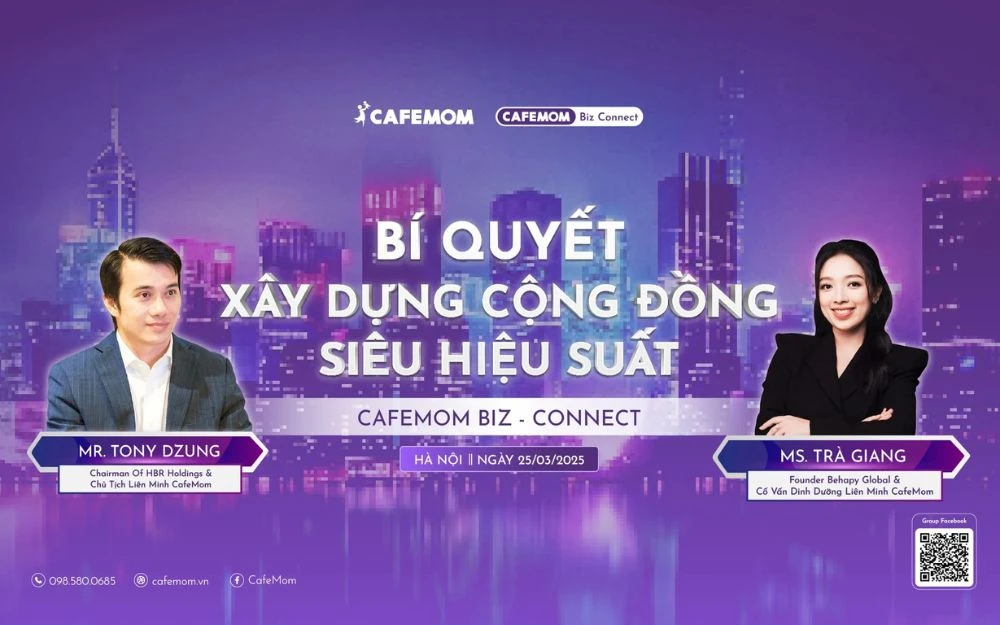 CAFEMOM BIZ - CONNECT: BÍ QUYẾT XÂY DỰNG CỘNG ĐỒNG SIÊU HIỆU SUẤT