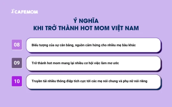 Trở thành hot mom mang lại nhiều ý nghĩa