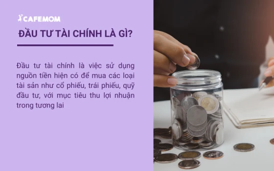 Đầu tư tài chính là gì?