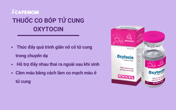 Thuốc co bóp tử cung Oxytocin