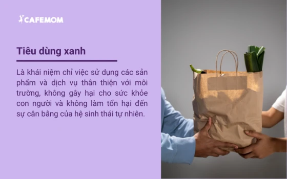 Khái niệm về tiêu dùng xanh