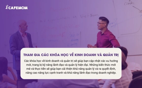 Tham gia các khóa học về kinh doanh và quản trị