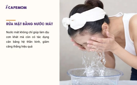 Rửa mặt bằng nước mát giúp dịu hệ thần kinh