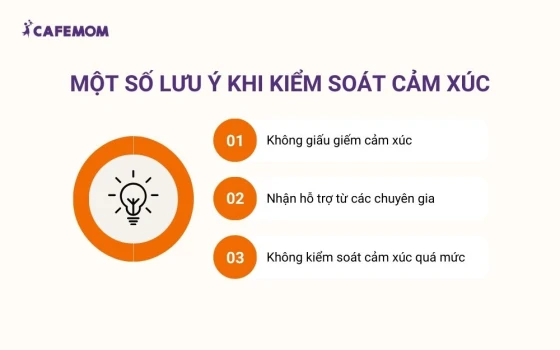 Một số lưu ý khi kiểm soát cảm xúc của bản thân