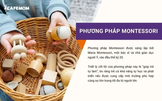 Phương pháp giáo dục mầm non Montessori được sáng lập bởi Maria Montessori