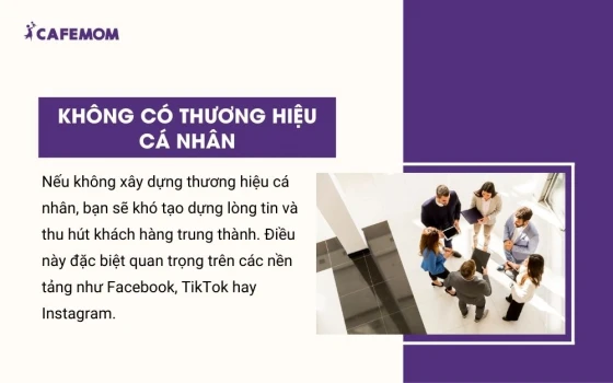 Không có thương hiệu cá nhân