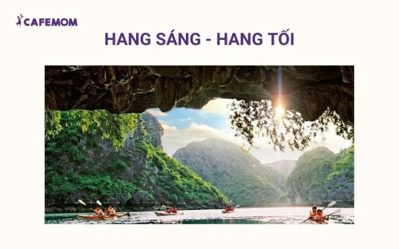 Hang Sáng và Hang Tối là hai hang động nổi bật với cảnh quan độc đáo