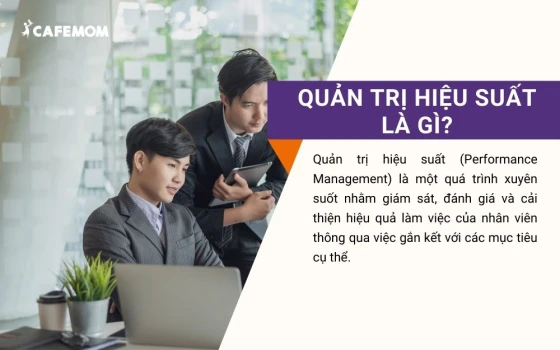 Quản trị hiệu suất là gì?
