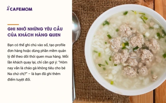 Ghi nhớ những yêu cầu của khách hàng quen
