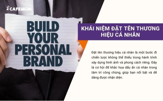 Khái niệm và lợi ích của việc đặt tên thương hiệu cá nhân
