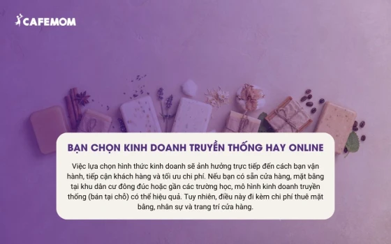 Bạn chọn kinh doanh truyền thống hay online