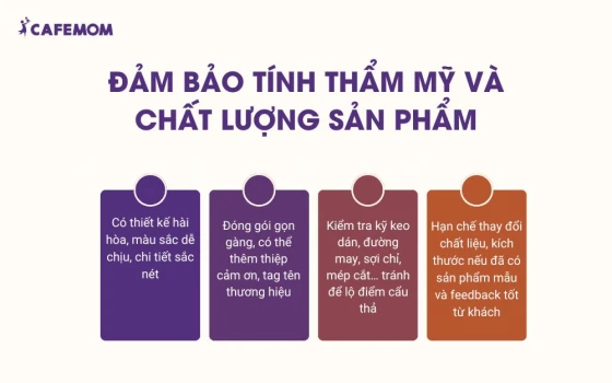Đảm bảo tính thẩm mỹ và chất lượng sản phẩm
