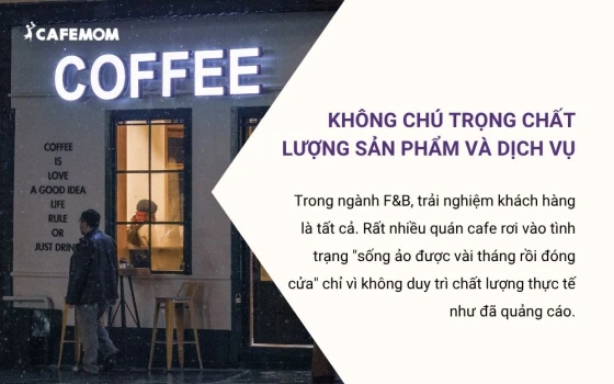 Không chú trọng chất lượng sản phẩm và dịch vụ